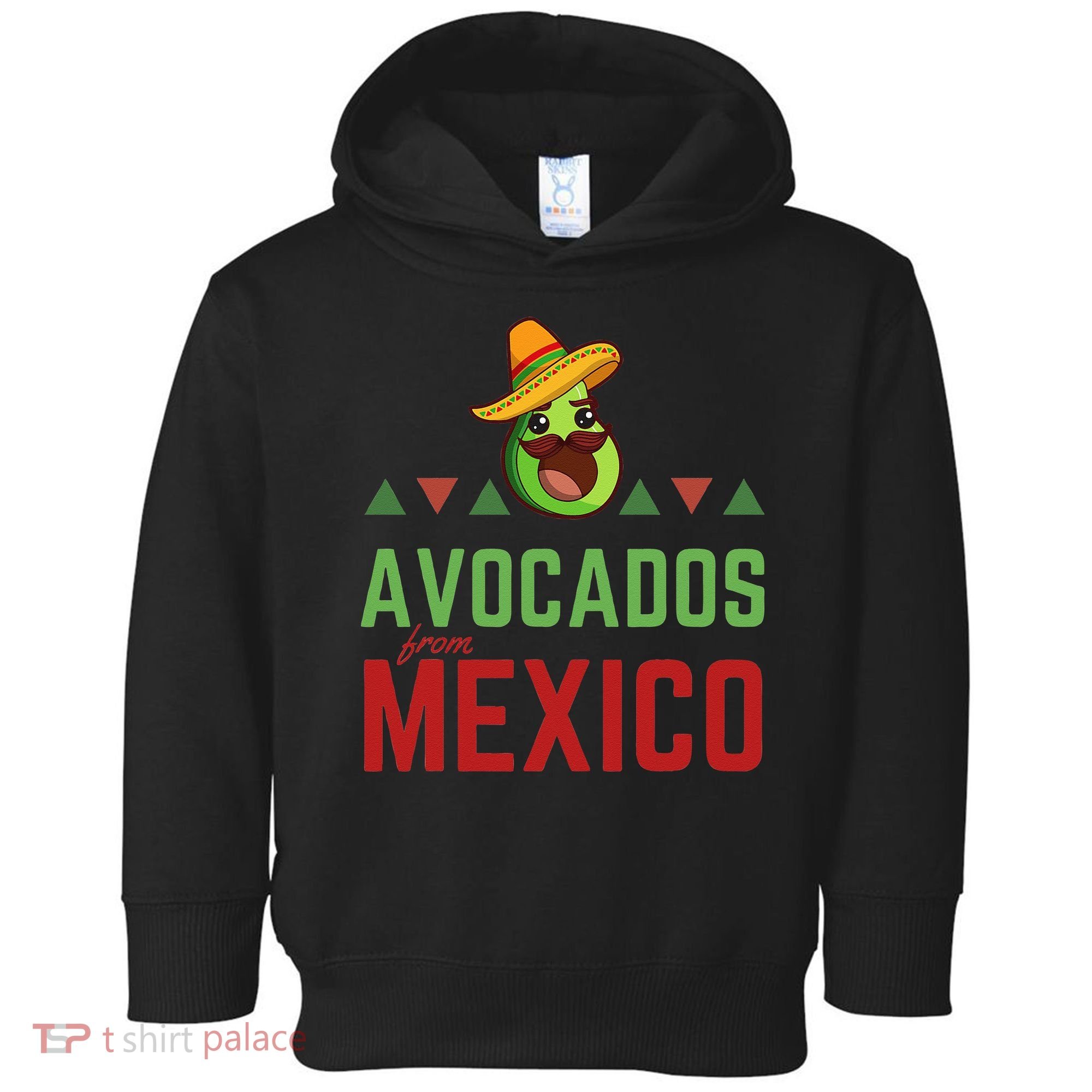 Avocados From Mexico Mexican Day Flag Avocado Costume Toddler Hoodie