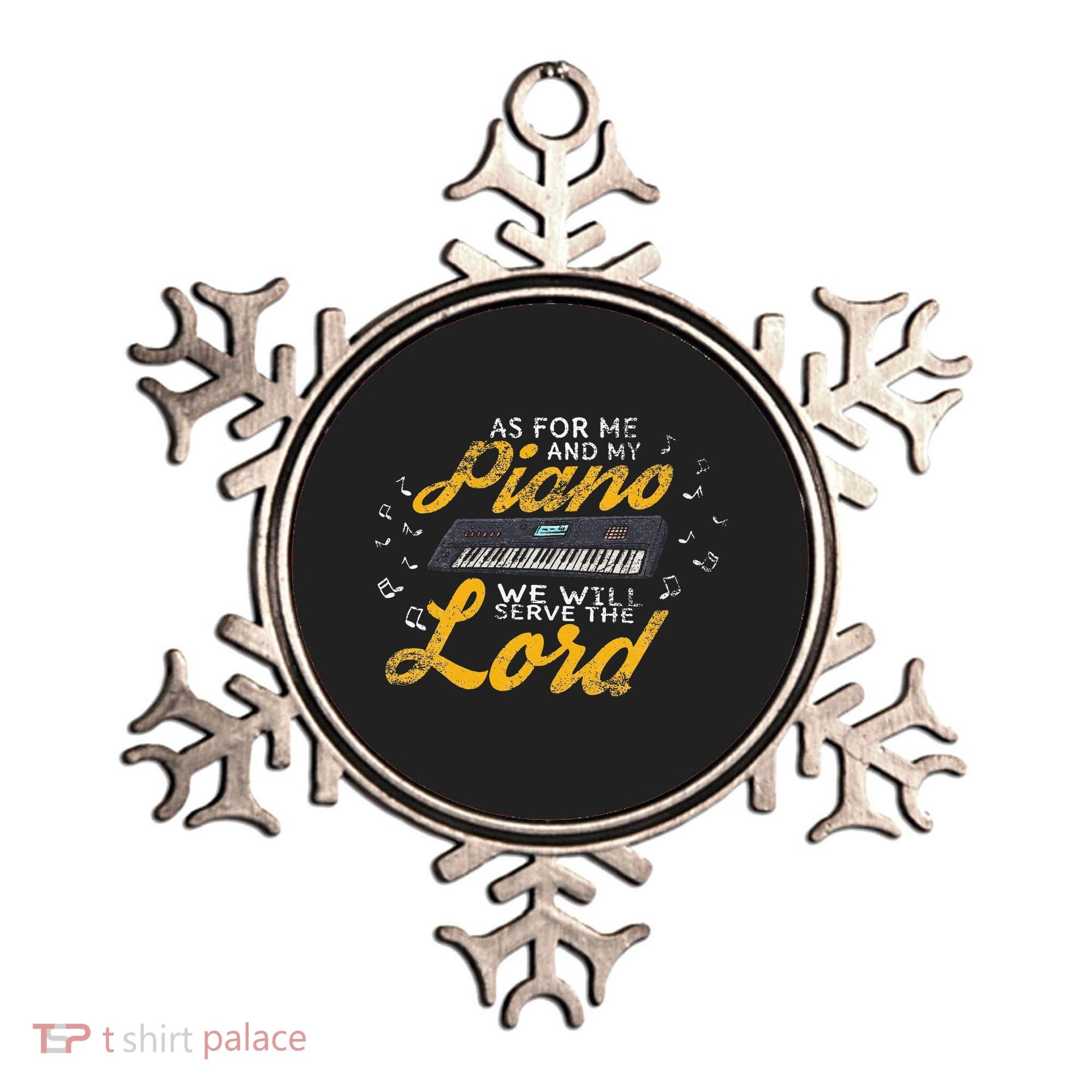As for Me and My Piano We Will Serve The Lord Christian Ornament