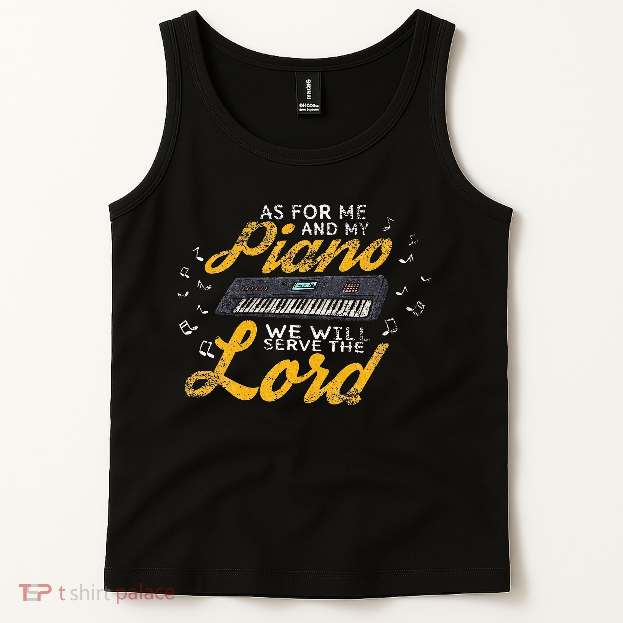 As for Me and My Piano We Will Serve The Lord Christian Tank Top