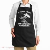 A Fish Or A Buzz I'm Catching Something Fishing Apron thumb 2