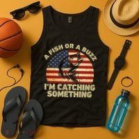 A Fish Or A Buzz Im Catching Something Fisherman Lovers Tank Top thumb 4