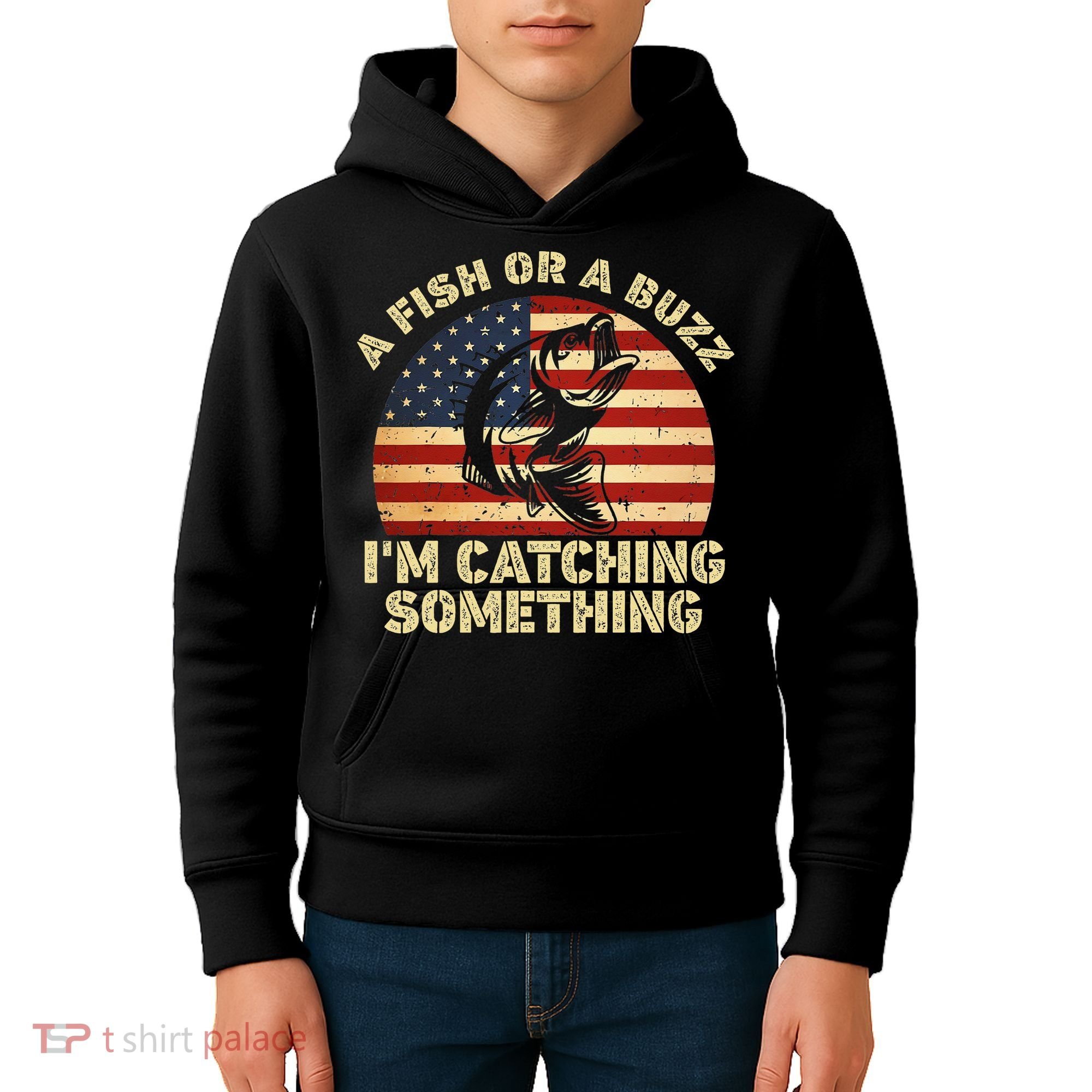 A Fish Or A Buzz Im Catching Something Fisherman Lovers Kids Hoodie