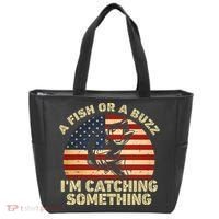 A Fish Or A Buzz Im Catching Something Fisherman Lovers Tote Bag thumb 0