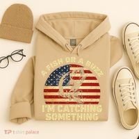 A Fish Or A Buzz Im Catching Something Fisherman Lovers Hoodie thumb 4