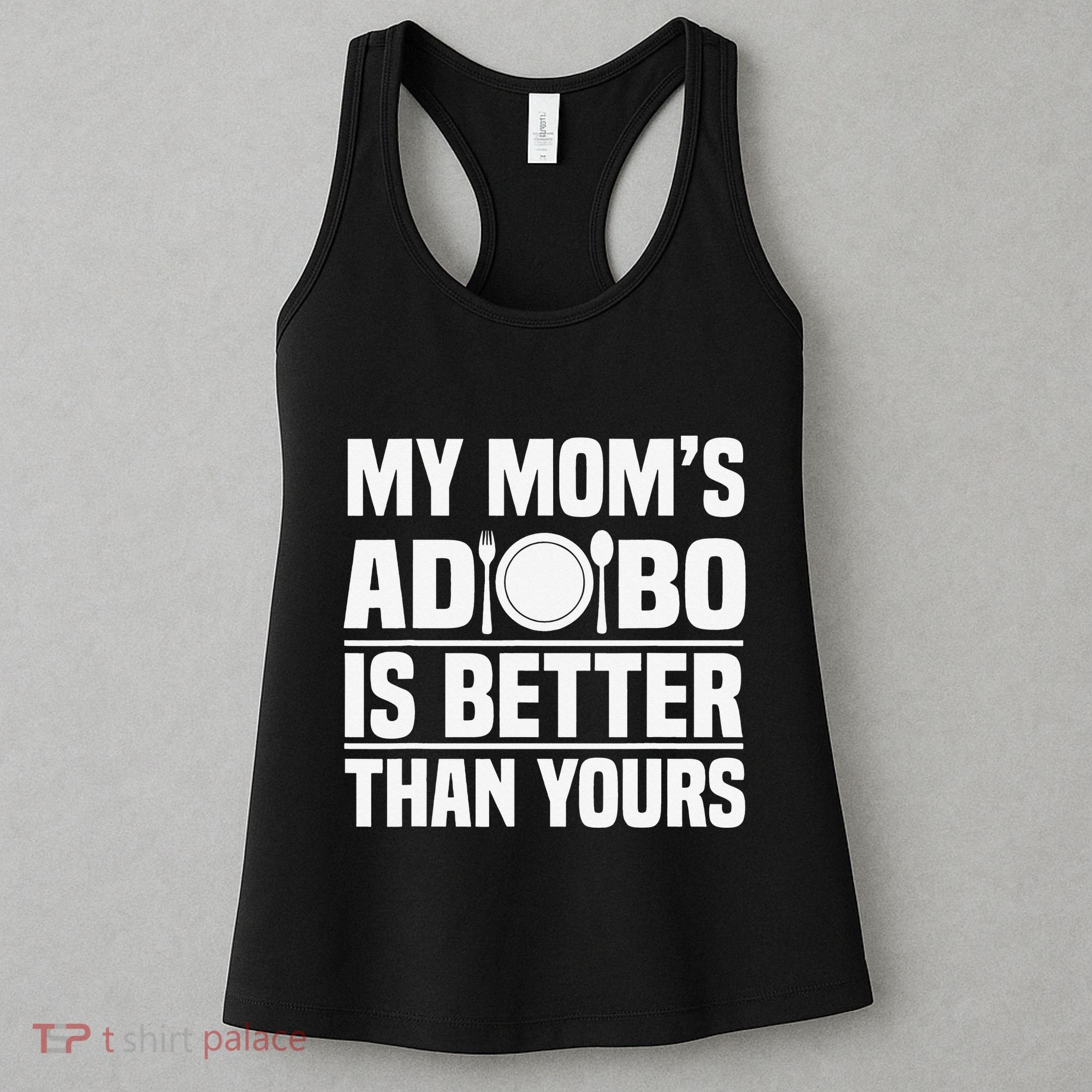 Adobo Filipino Pinoy Chicken Pork Cuisine Mother's Day Women's Tank Top