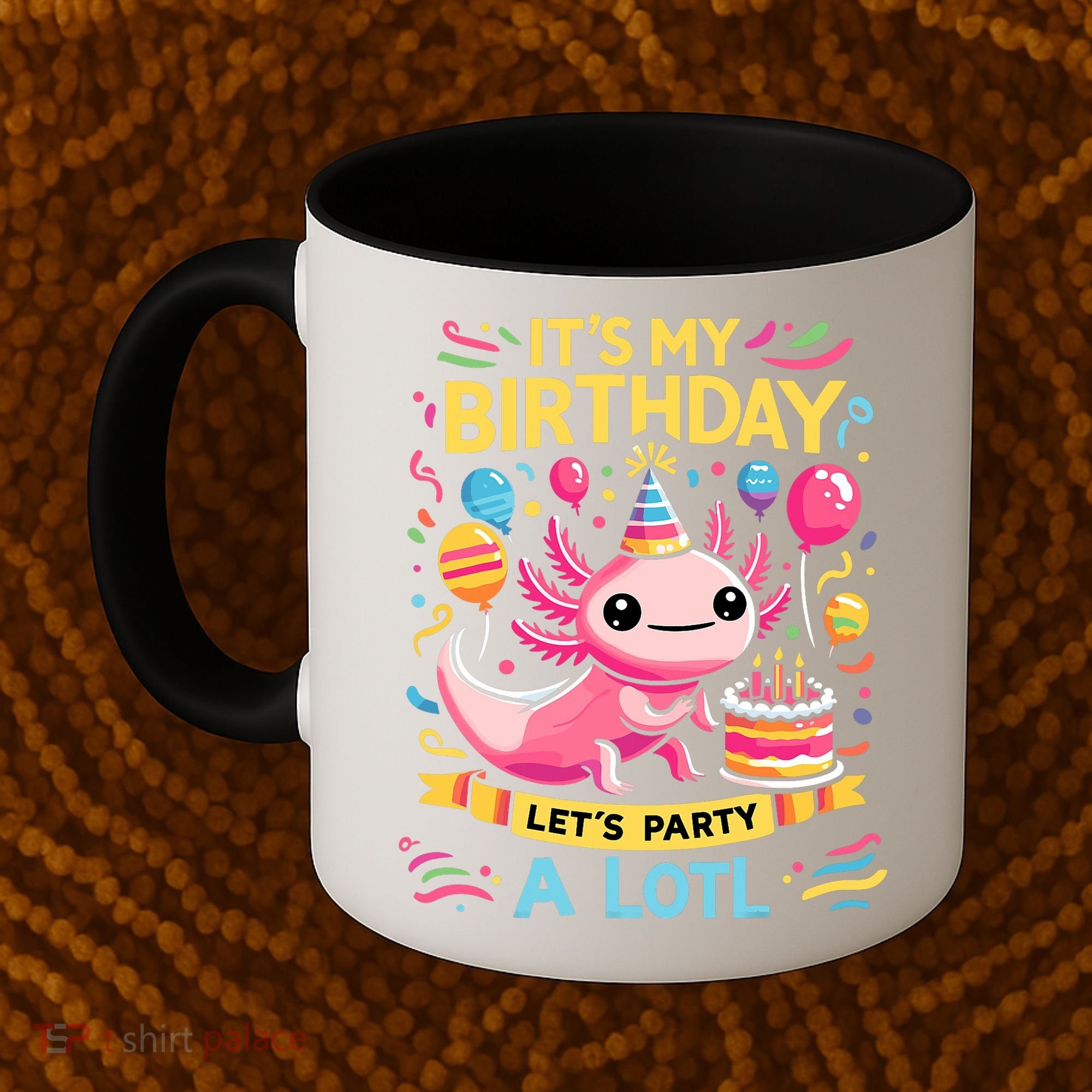 Axolotl Fun Party Kawaii Axolot Birthday Coffee Mug