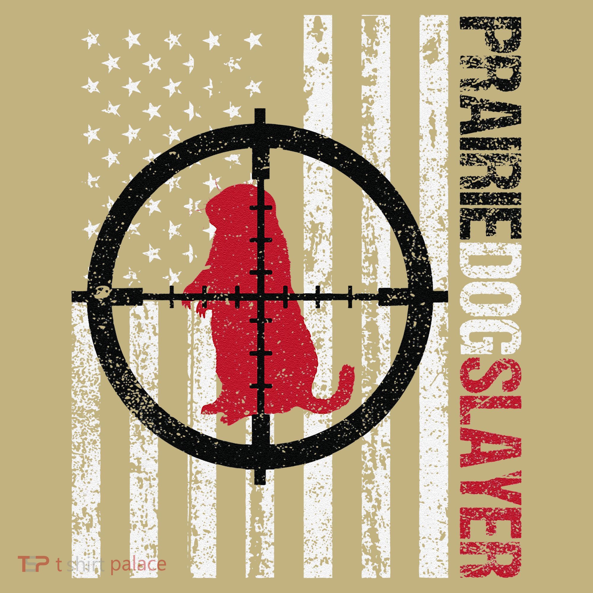 American Flag Prairie Dog Hunting Prairie Dog Slayer Sweatshirt