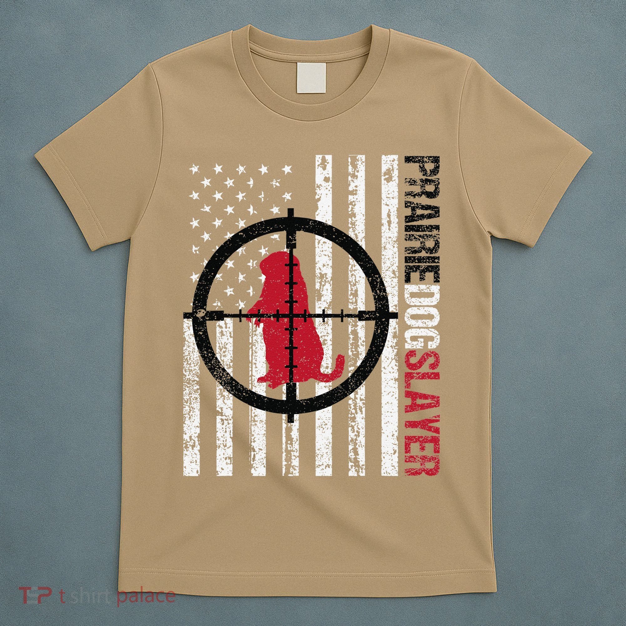 American Flag Prairie Dog Hunting Prairie Dog Slayer T-Shirt