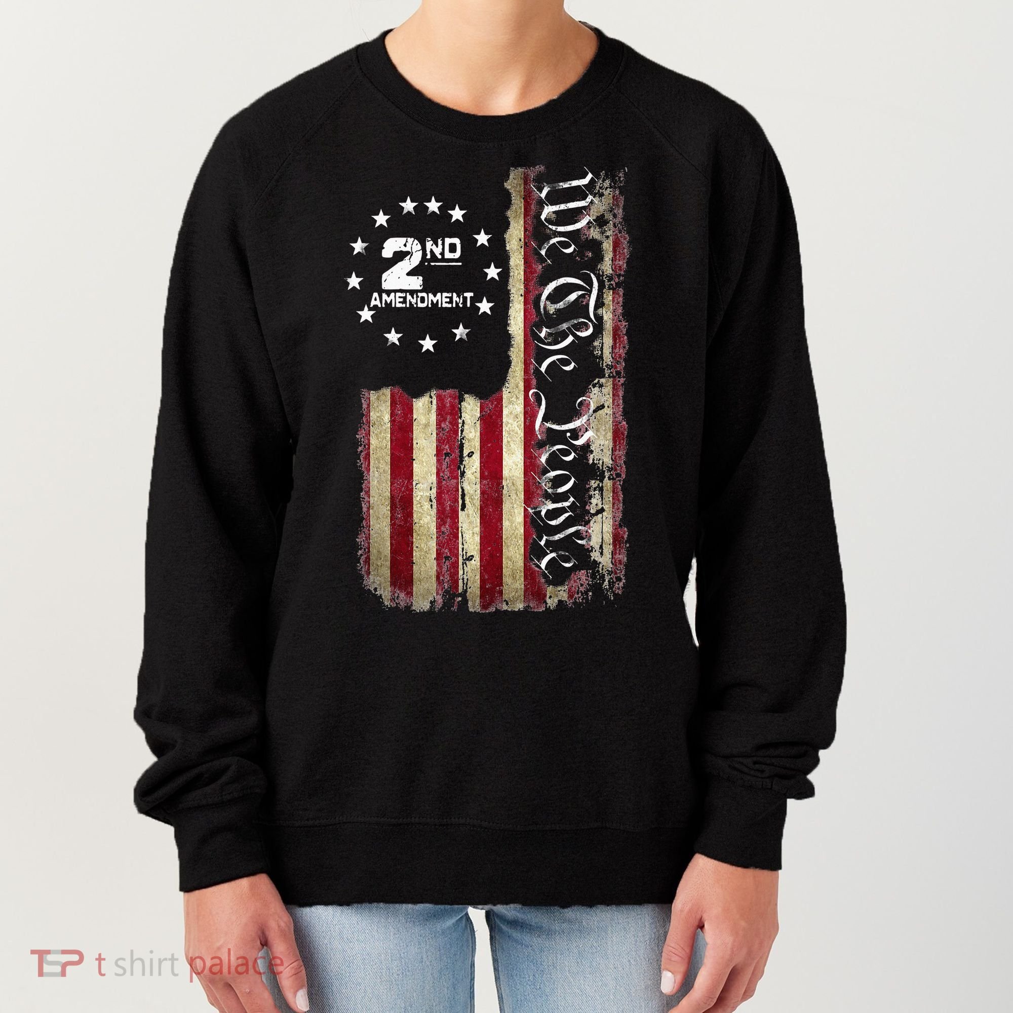 American Flag Patriotic We The People 2nd Amendment Women's Sweatshirt