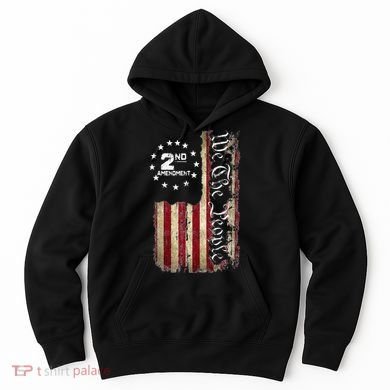 American Flag Patriotic We The People 2nd Amendment Hoodie