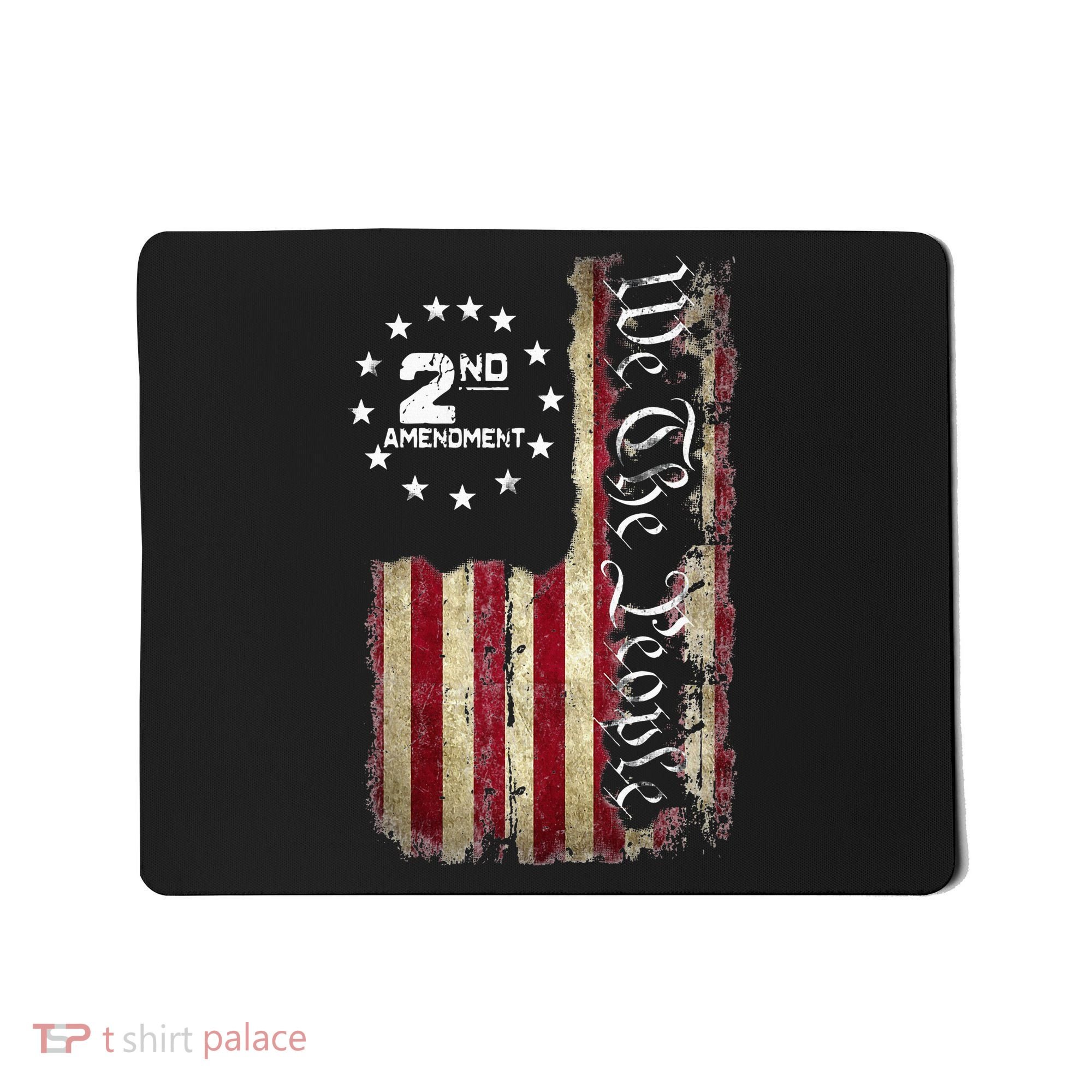 American Flag Patriotic We The People 2nd Amendment Mousepad
