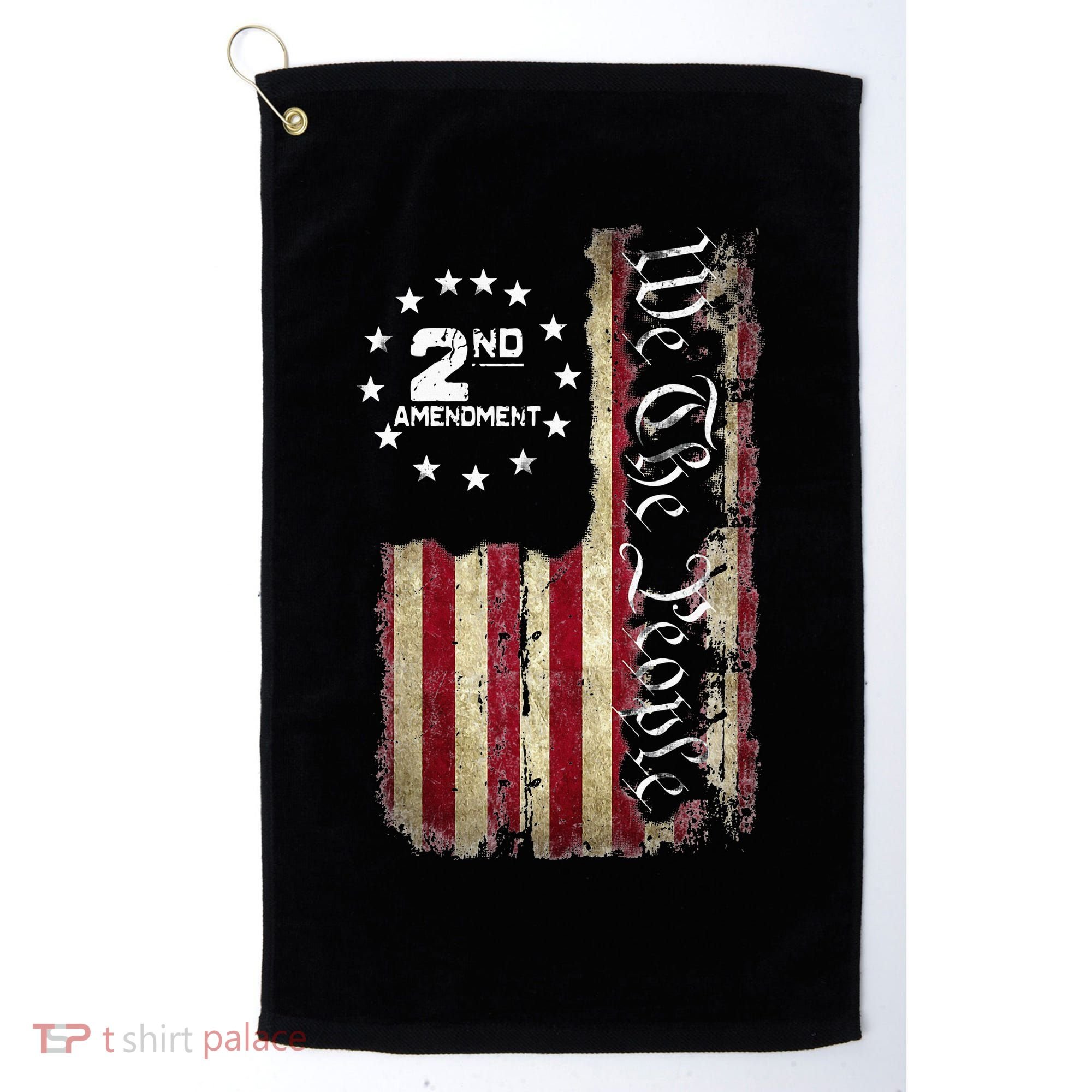 American Flag Patriotic We The People 2nd Amendment Golf Towel