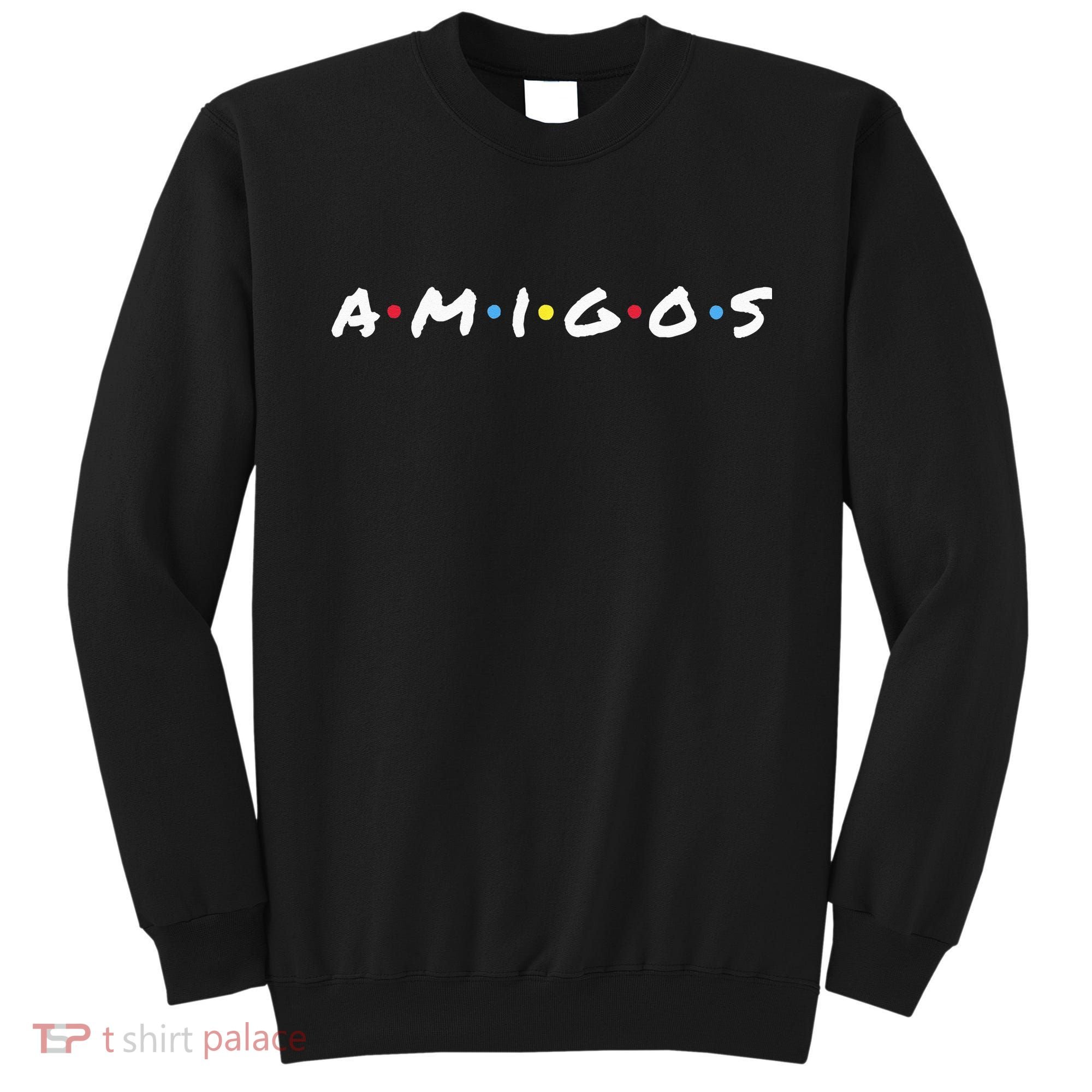 Amigos Fun Pop Culture Friends Humor Cute Sweatshirt
