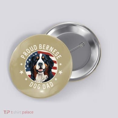American Flag Proud Bernese Mountain Dog Dad Button