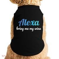 Alexa Funny Quote Bring Me My Wine Doggie Tank thumb 0