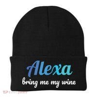 Alexa Funny Quote Bring Me My Wine Beanie thumb 0