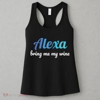 Alexa Funny Quote Bring Me My Wine Women's Tank Top thumb 3