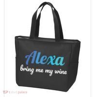 Alexa Funny Quote Bring Me My Wine Tote Bag thumb 3