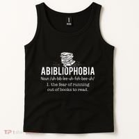 Abibliophobia Funny Reading Bookworm Reader Tank Top thumb 2