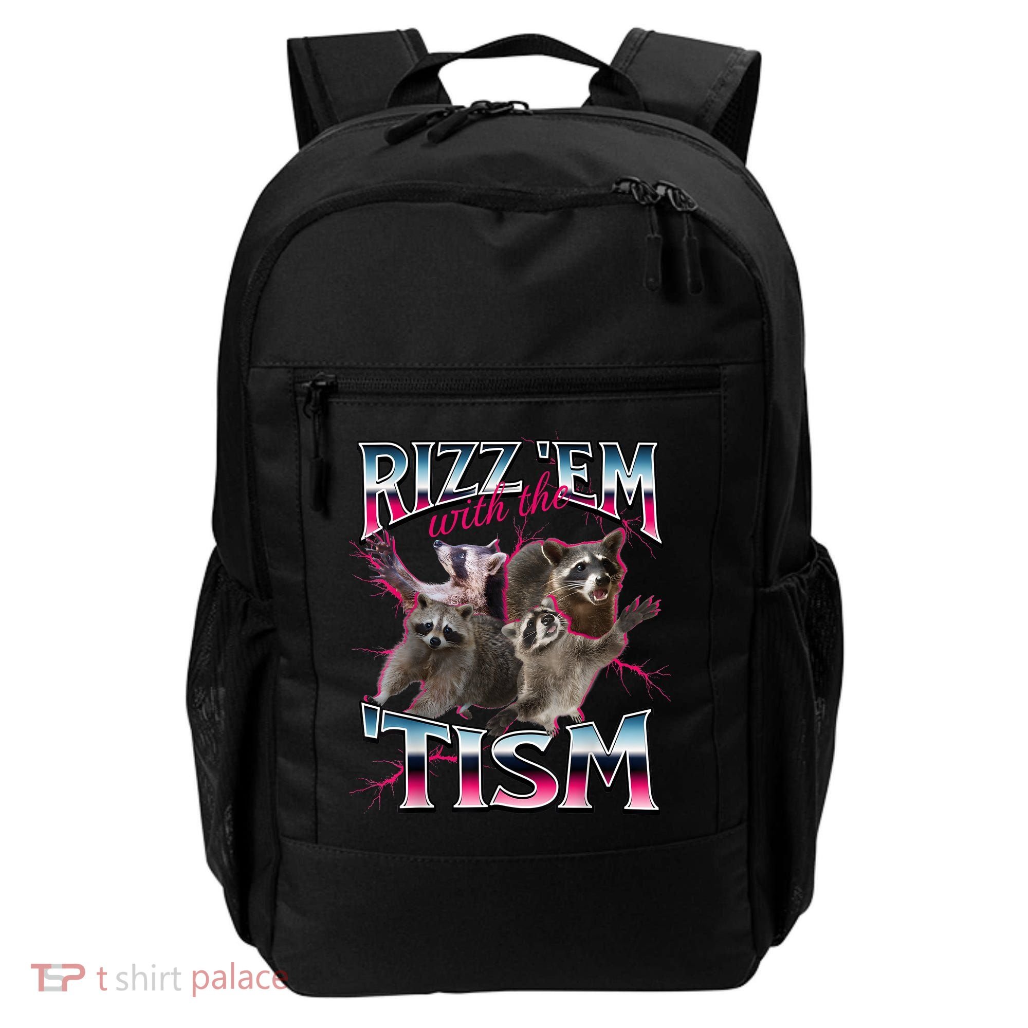 Autism Funny Rizz Em With The Tism Meme Autistic Racoon Backpack