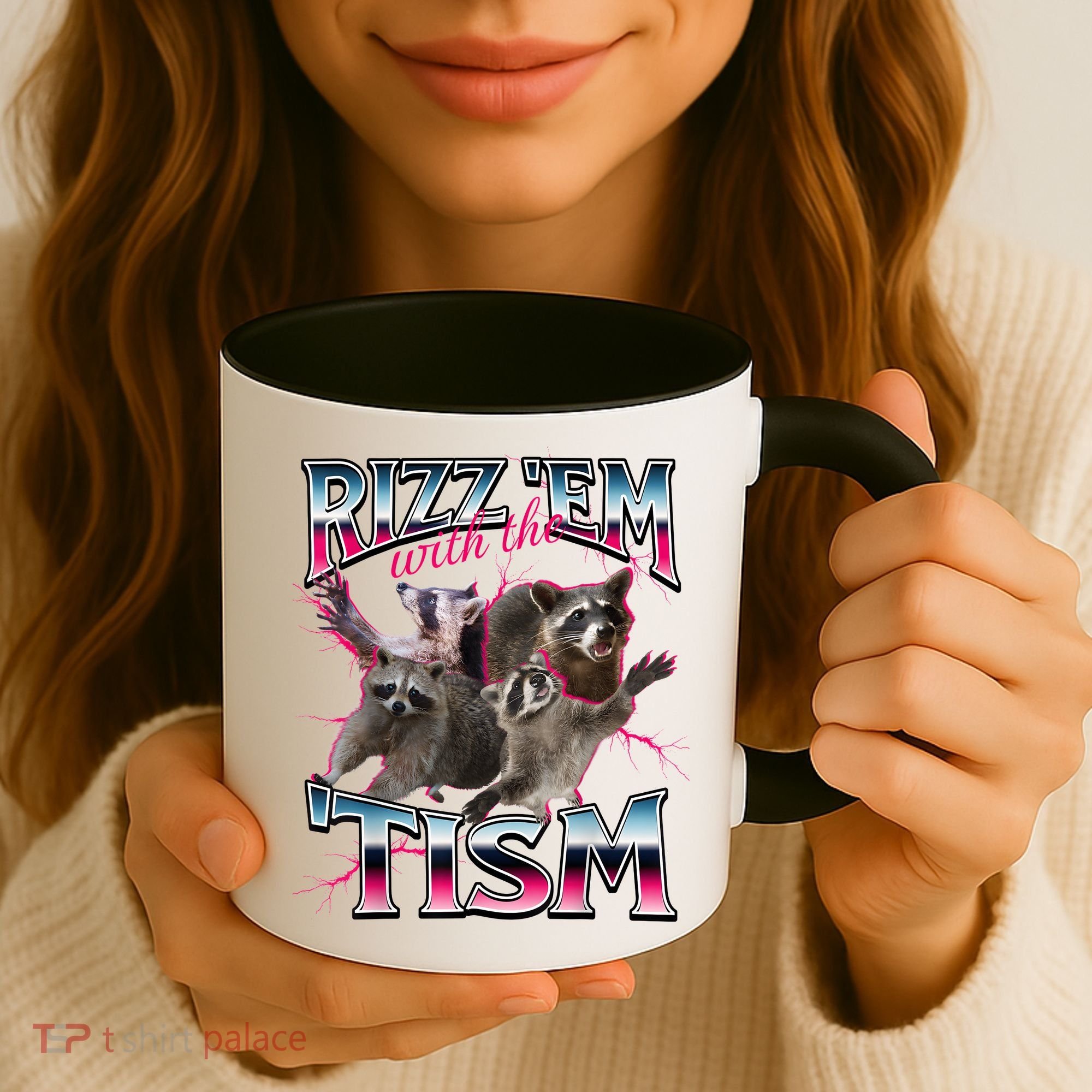 Autism Funny Rizz Em With The Tism Meme Autistic Racoon Coffee Mug