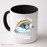Autism Funny Rizz Em With The Tism Meme Autistic Opossum Coffee Mug thumb 0