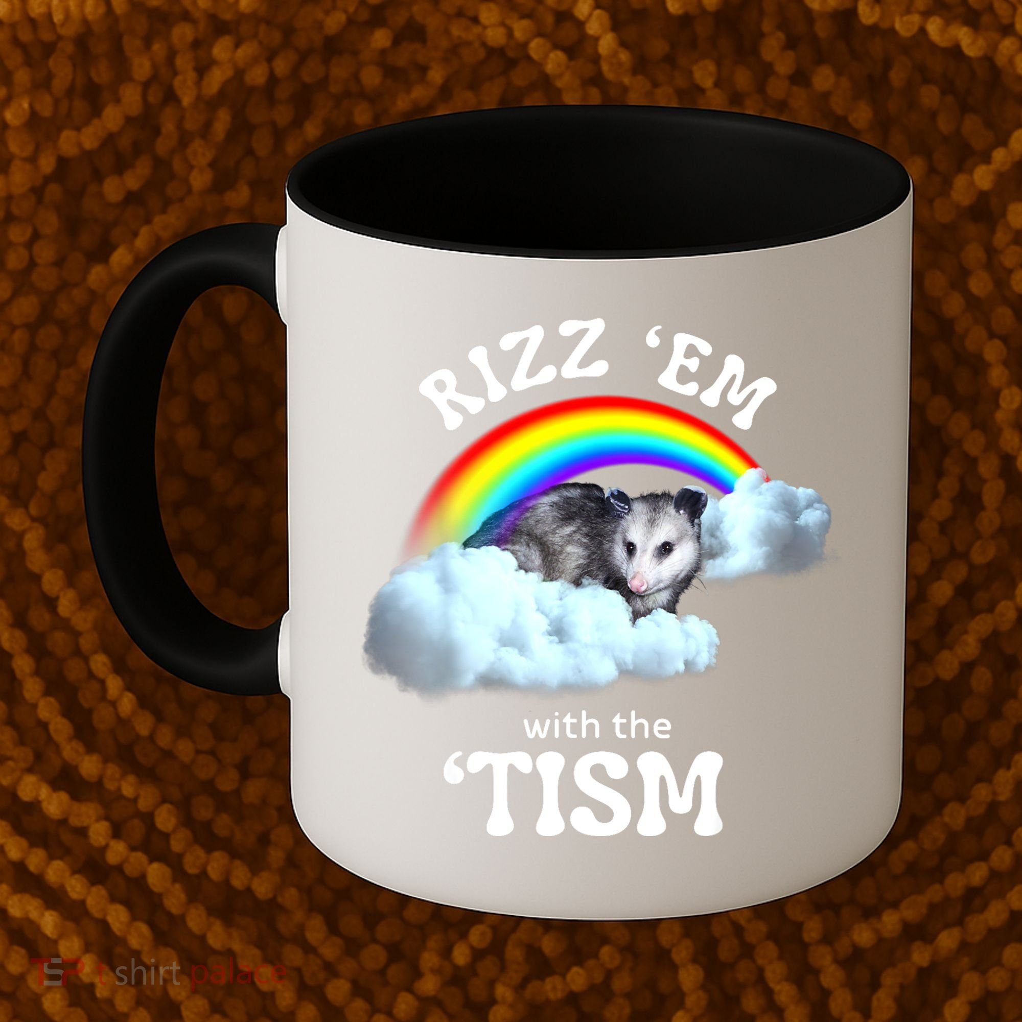 Autism Funny Rizz Em With The Tism Meme Autistic Opossum Coffee Mug