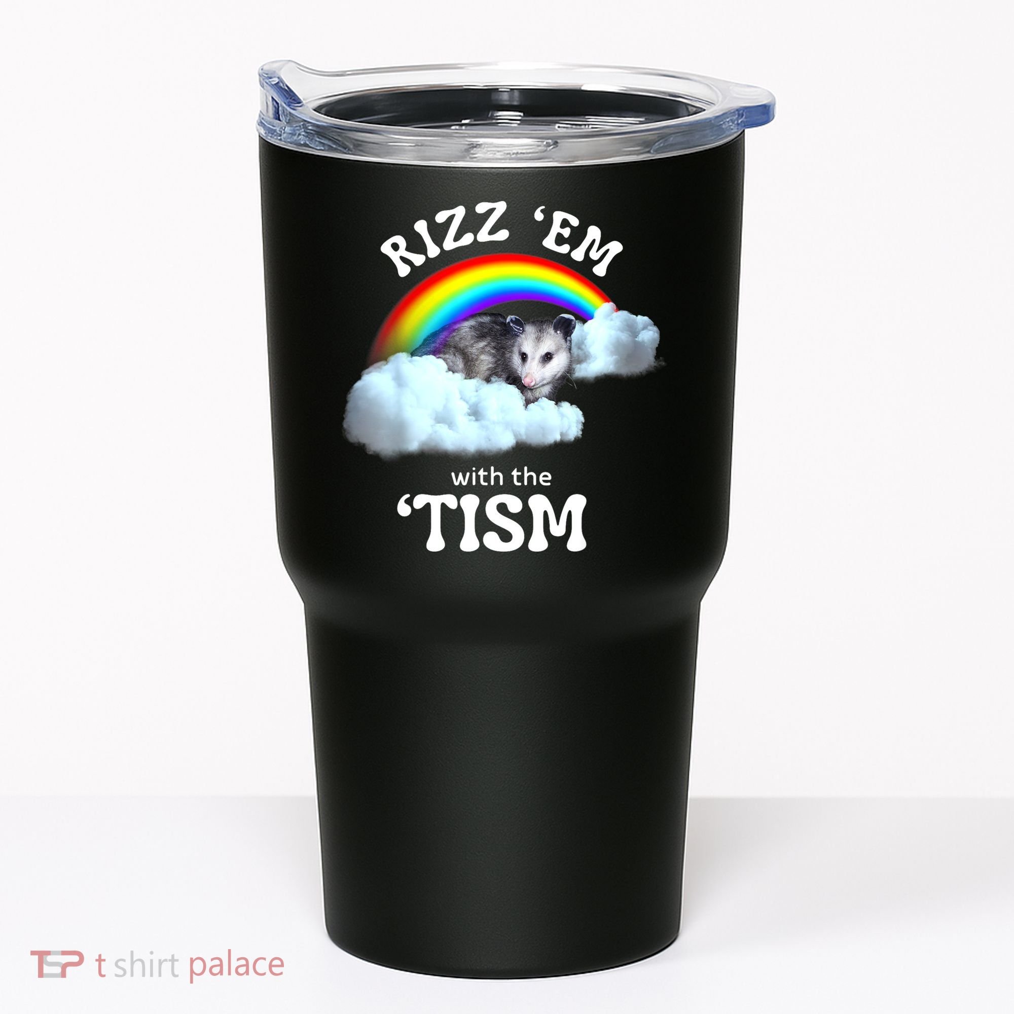 Autism Funny Rizz Em With The Tism Meme Autistic Opossum Tumbler