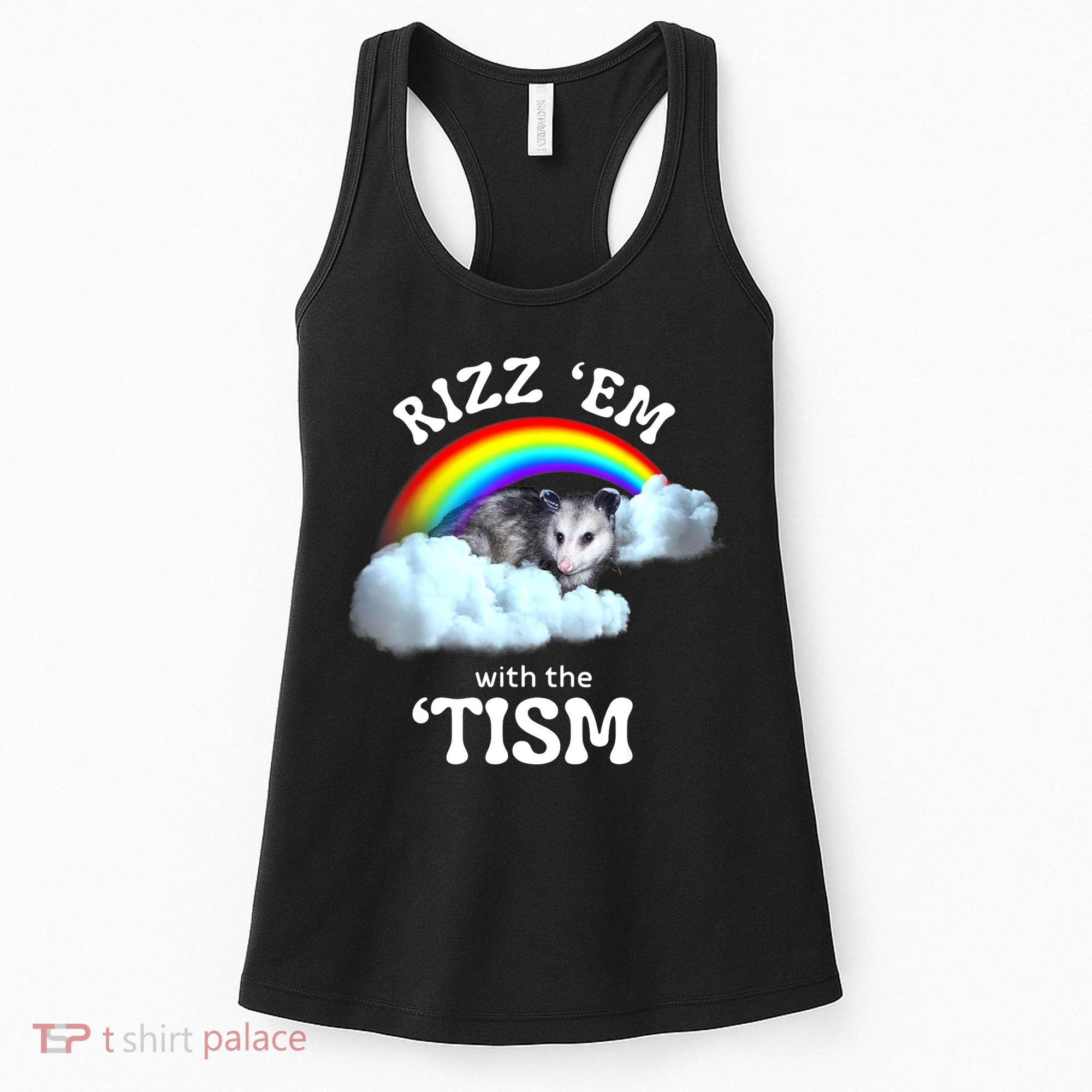 Autism Funny Rizz Em With The Tism Meme Autistic Opossum Women's Tank Top