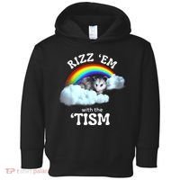 Autism Funny Rizz Em With The Tism Meme Autistic Opossum Toddler Hoodie thumb 0