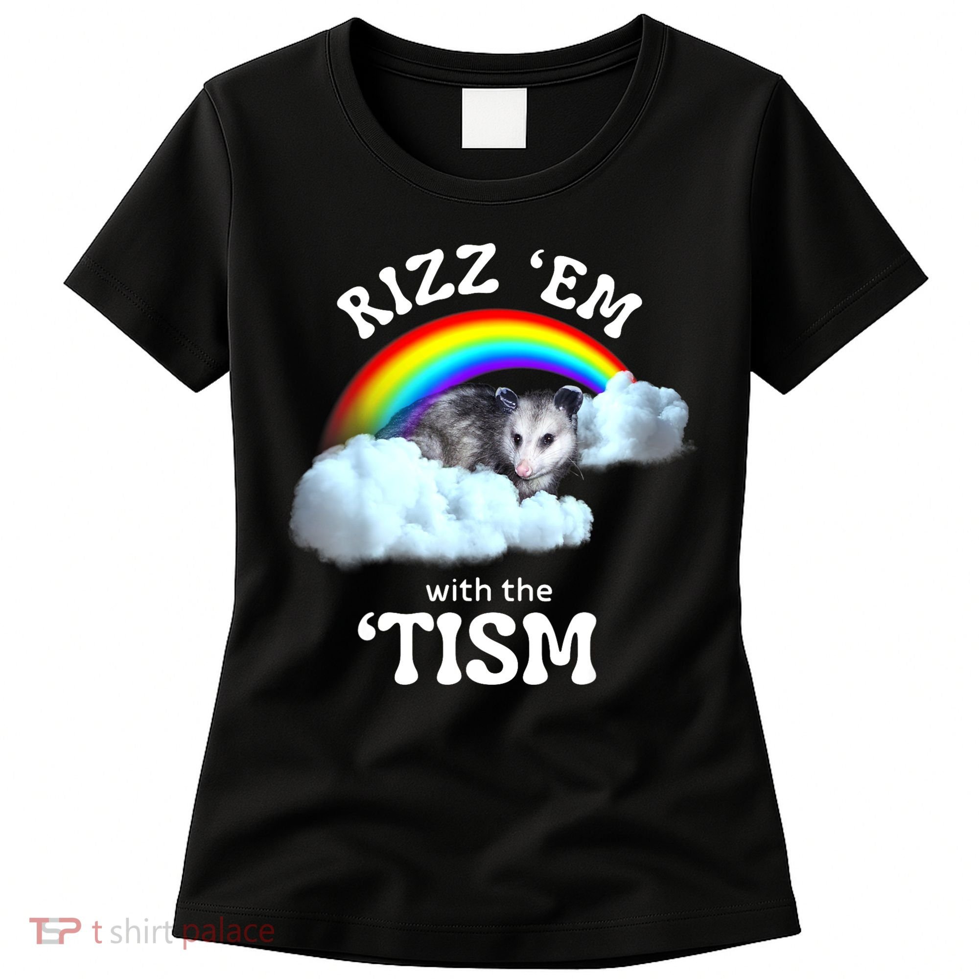 Autism Funny Rizz Em With The Tism Meme Autistic Opossum Women's T-Shirt