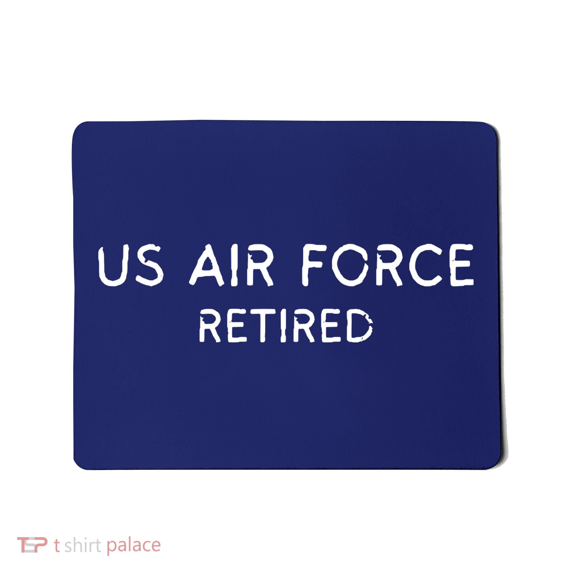 Air Force Retired Retirement Gift Mousepad
