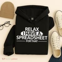 Accountant Funny Relax Spreadsheet Accounting Gift Hoodie thumb 4