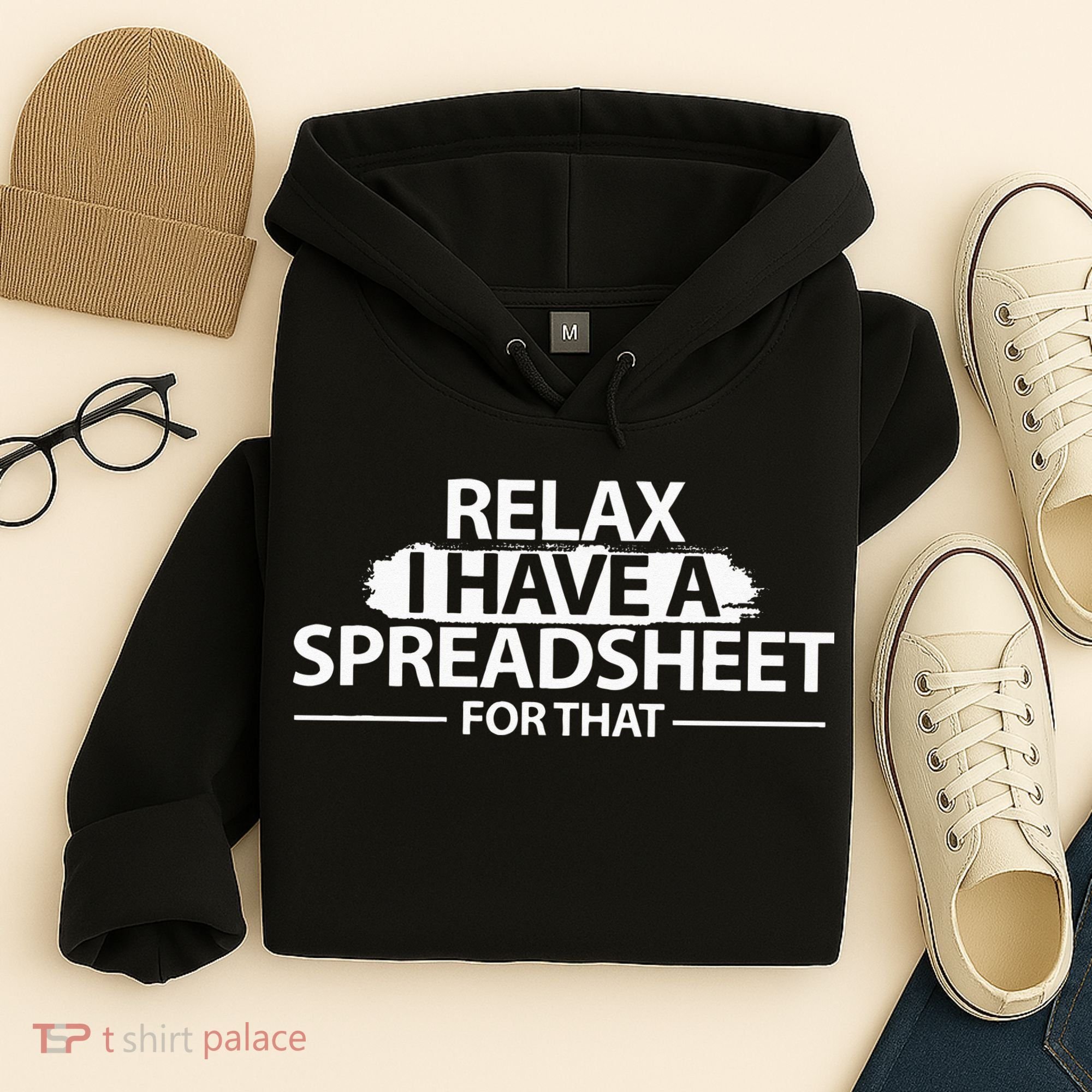 Accountant Funny Relax Spreadsheet Accounting Gift Hoodie