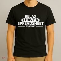 Accountant Funny Relax Spreadsheet Accounting Gift T-Shirt thumb 3