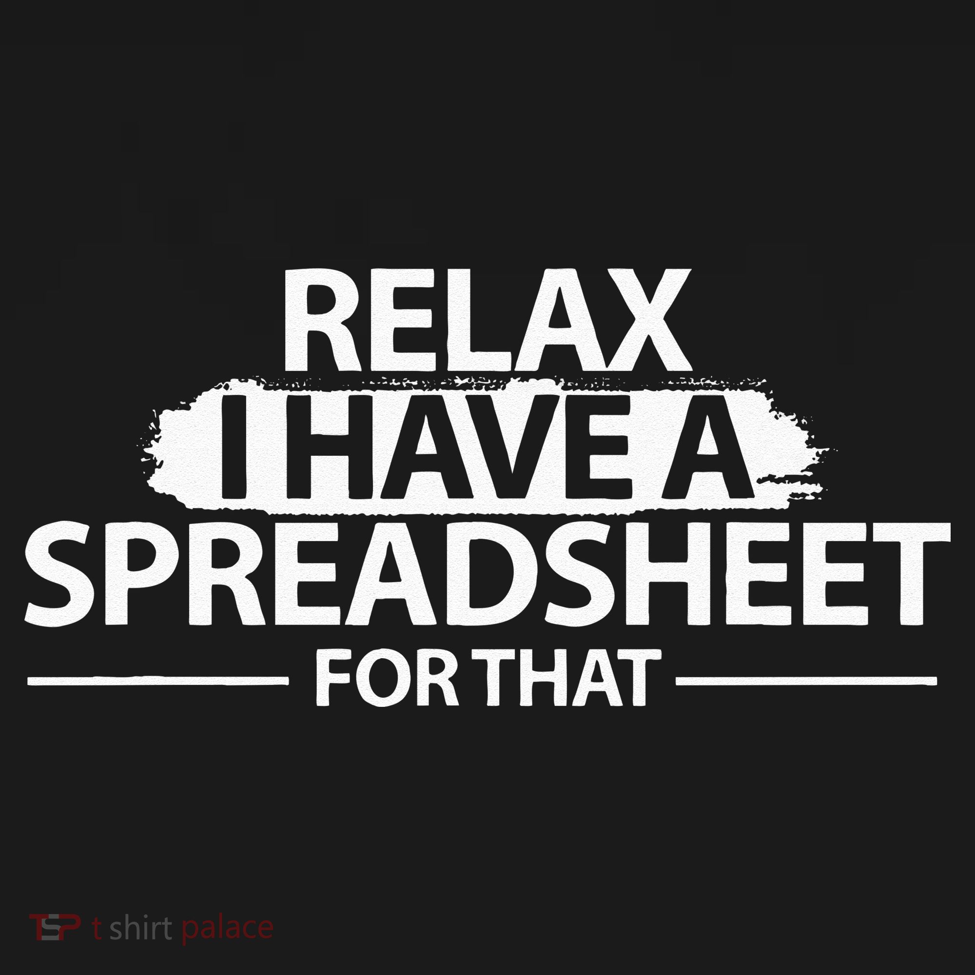Accountant Funny Relax Spreadsheet Accounting Gift Backpack