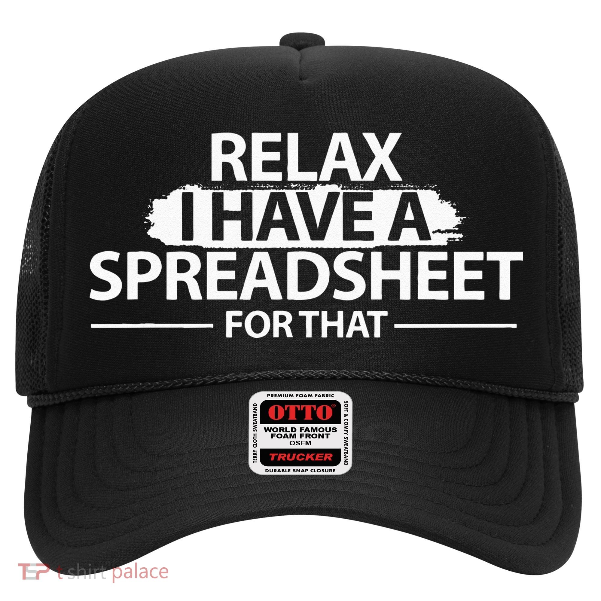Accountant Funny Relax Spreadsheet Accounting Gift Hat