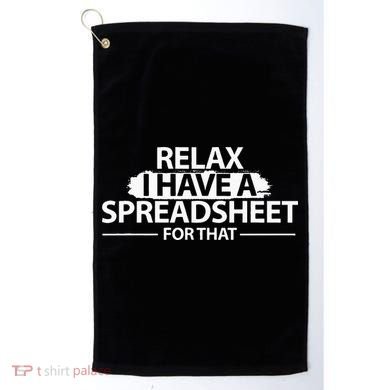 Accountant Funny Relax Spreadsheet Accounting Gift Golf Towel