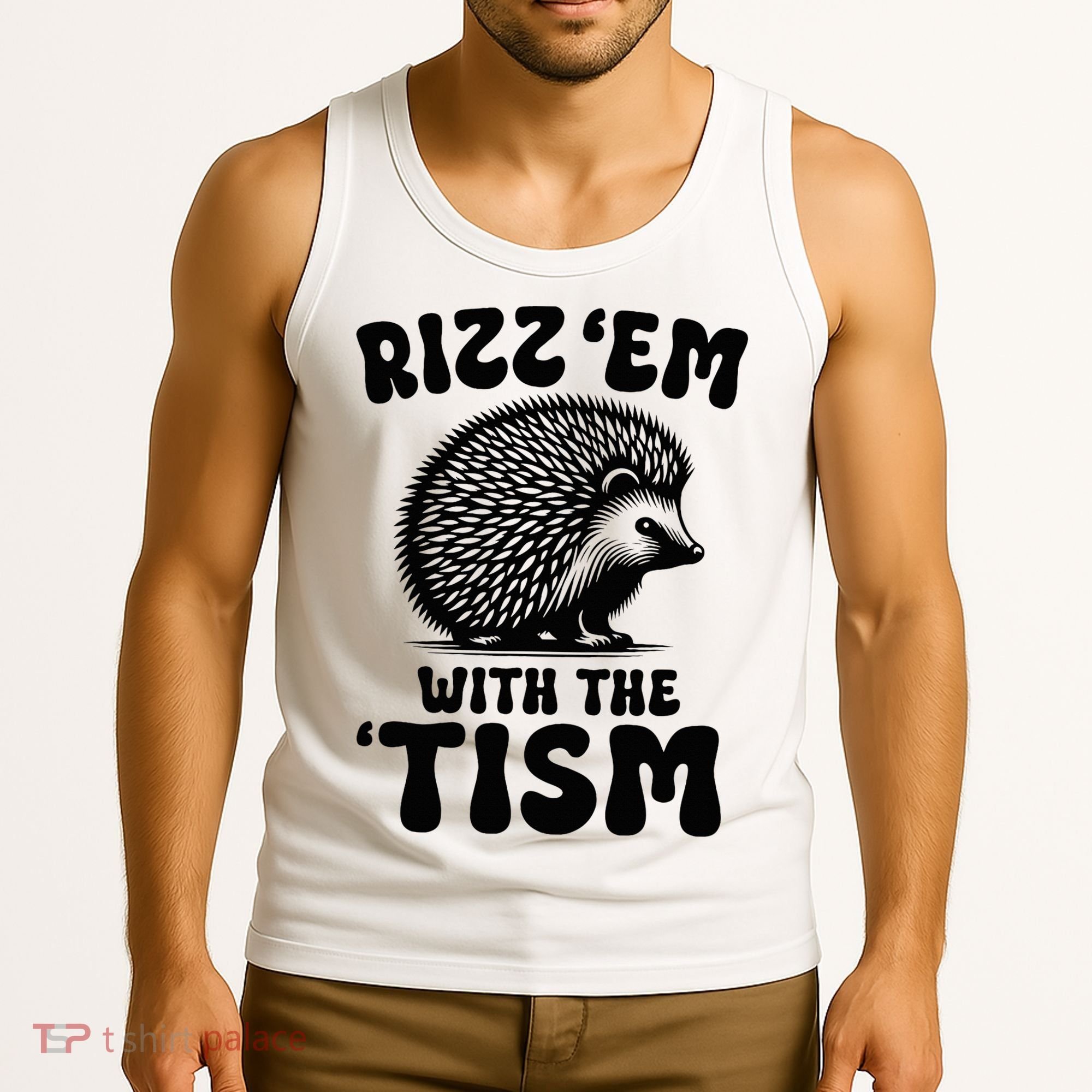 Autism Funny Rizz Em With The Tism Meme Autistic Hodgehog Tank Top