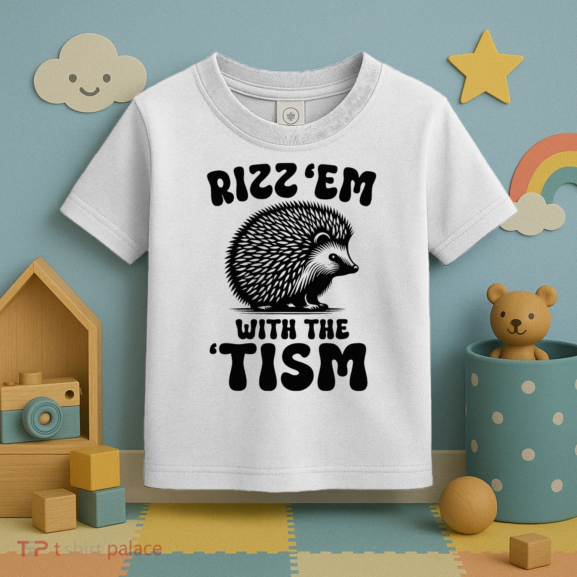 Autism Funny Rizz Em With The Tism Meme Autistic Hodgehog Toddler T-Shirt