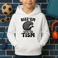 Autism Funny Rizz Em With The Tism Meme Autistic Hodgehog Kids Hoodie thumb 2