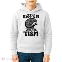 Autism Funny Rizz Em With The Tism Meme Autistic Hodgehog Kids Hoodie thumb 4