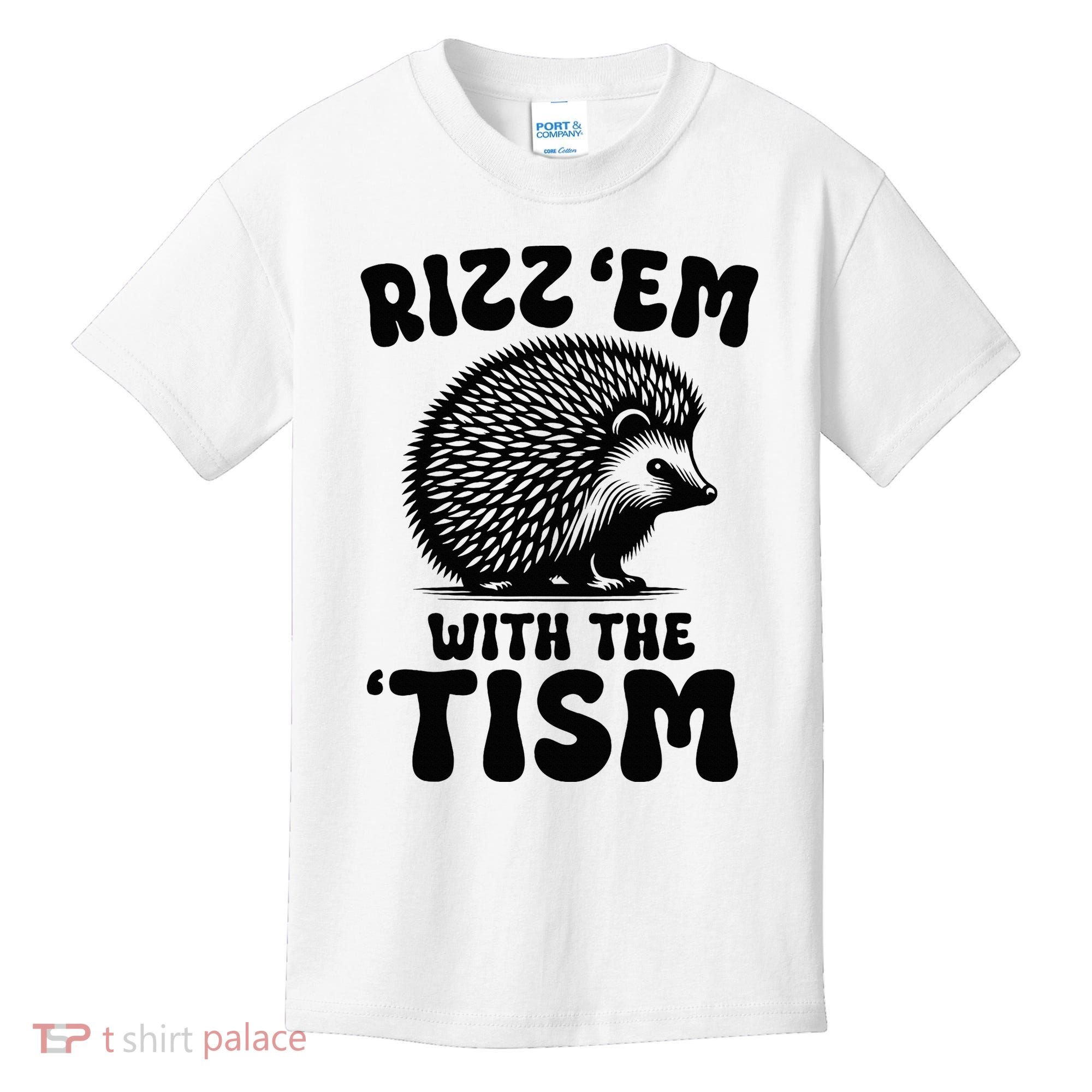 Autism Funny Rizz Em With The Tism Meme Autistic Hodgehog Kids T-Shirt