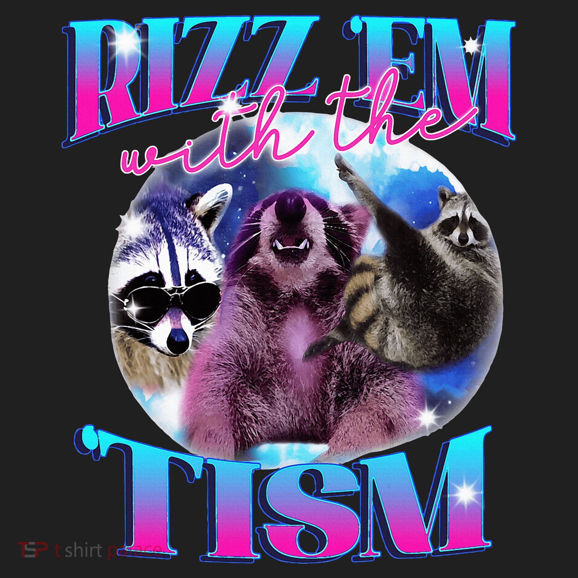 Autism Funny Rizz Em With The Tism Meme Autistic Opossum Tumbler