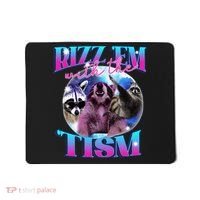 Autism Funny Rizz Em With The Tism Meme Autistic Opossum Mousepad thumb 0