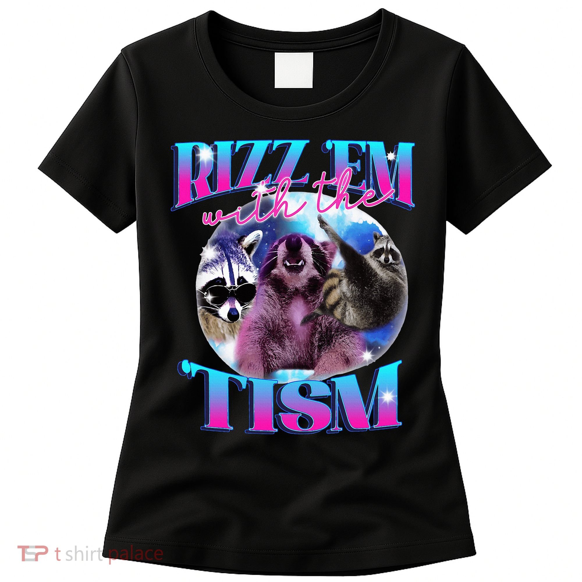 Autism Funny Rizz Em With The Tism Meme Autistic Opossum Women's T-Shirt