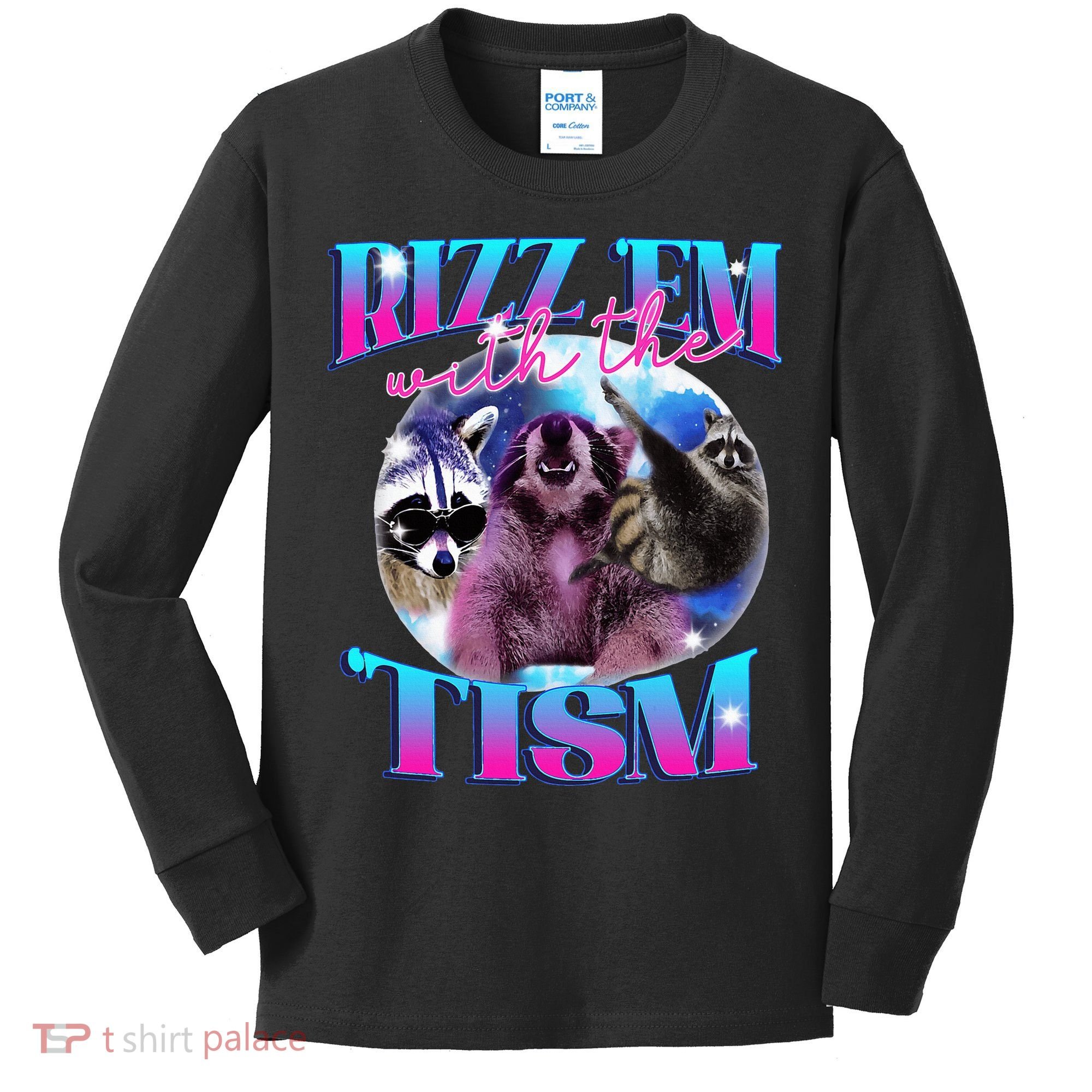 Autism Funny Rizz Em With The Tism Meme Autistic Opossum Kids Long Sleeve Shirt