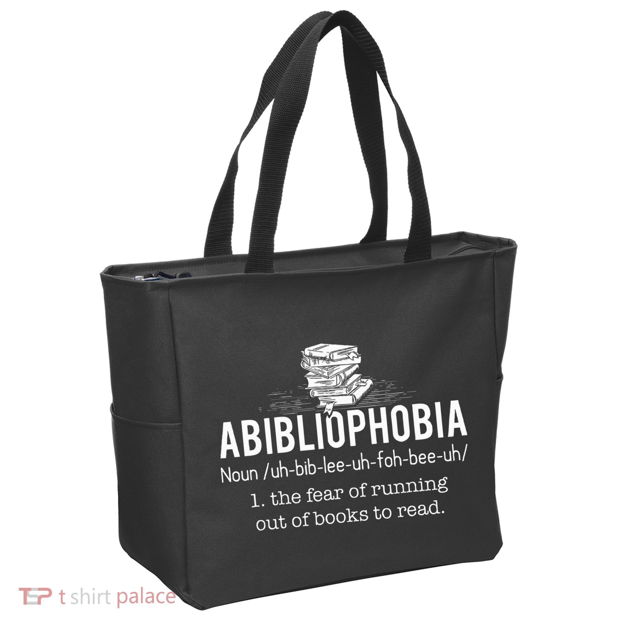 Abibliophobia Funny Reading Bookworm Reader Gift Tote Bag