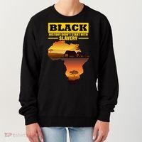 Africa Pride Black History Didn't Start With Slavery Women's Sweatshirt thumb 0
