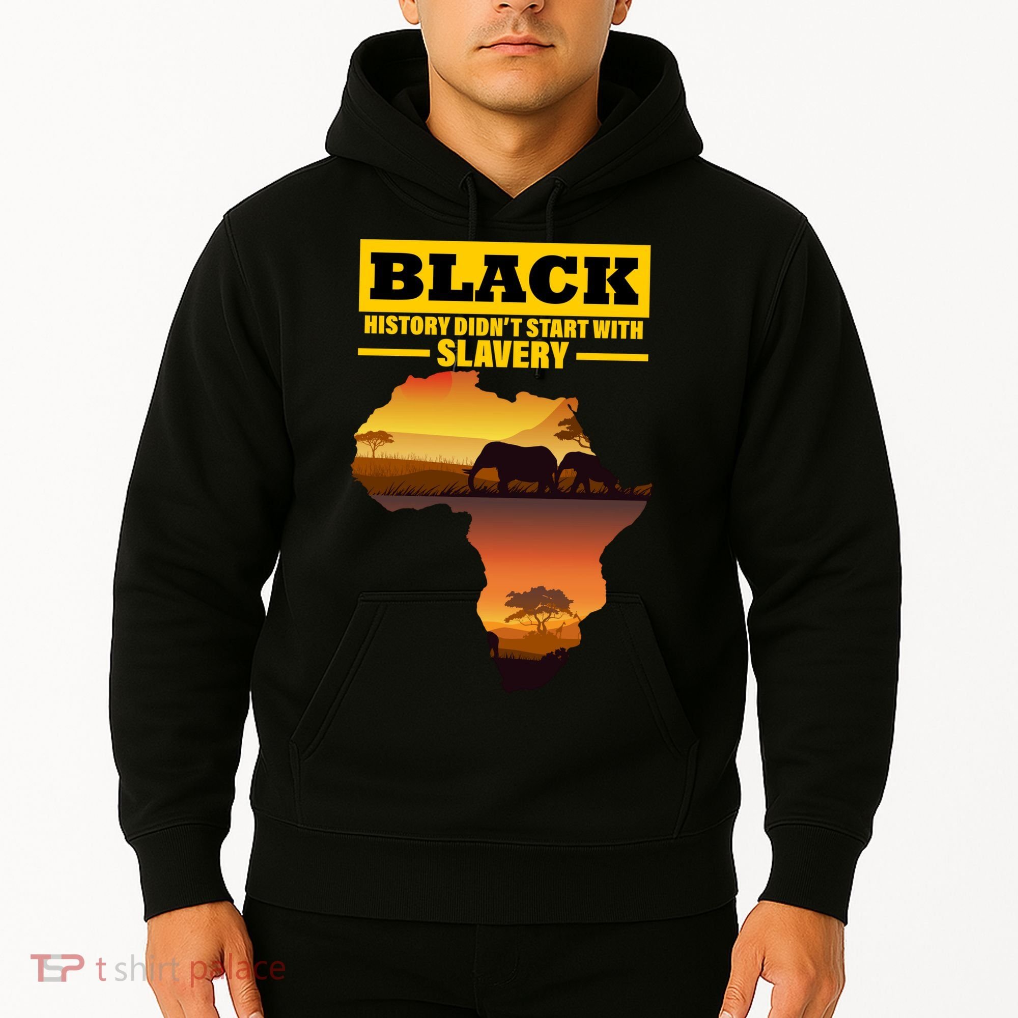 Africa Pride Black History Didn't Start With Slavery Hoodie
